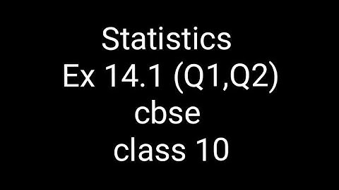 Statistics chapter14 Exercise 14.1 (q1,q2) cbse class 10 maths #NCERT #INTAMILANDENGLISH