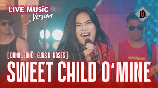Download lagu SWEET CHILD O'MINE - DONA LEONE | Woww VIRAL The Booming Voice of Indonesian Lady Rocker | DL MUSIC