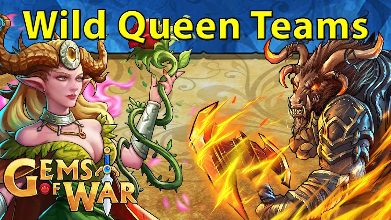 Gems of War: The Wild Queen Teams