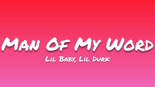 Lil Baby, Lil Durk- Man Of My Word (Lyrics)