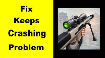 Fix Pure Sniper App Keeps Crashing | Fix Pure Sniper App Keeps Freezing | Fix Pure Sniper Freezed |