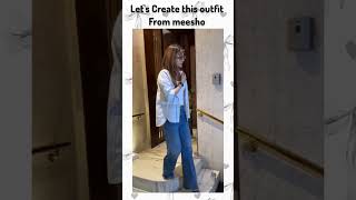create this look #kritisanon #ytshorts #meeshohaul #meeshofinds #fashion #outfitinspo #trending