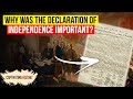 The Enduring Legacy of the Declaration of Independence