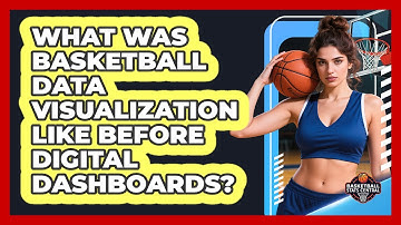 What Was Basketball Data Visualization Like Before Digital Dashboards? - Basketball Stats Central