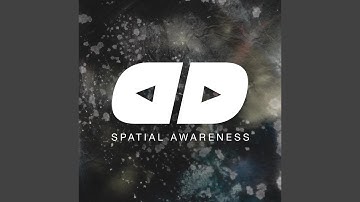 Spatial Awareness