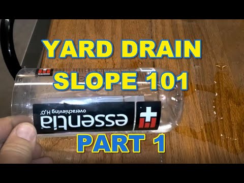 Yard Drain Slope 101 Part 1