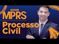 PROCESSO CIVIL - ANALISTA MP/RS - RETA FINAL - Prof. Newton Jancowski