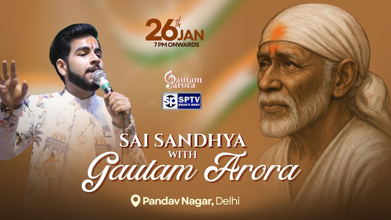 SAI BHAJAN SANDHYA || 26 JANUARY 2026 || TEAM GAUTA ARORA || SPTV BHAKTI BHAV