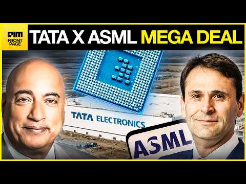 Tata Electronics & ASML Sign $11B Deal — India's First Chip Fab in Dholera