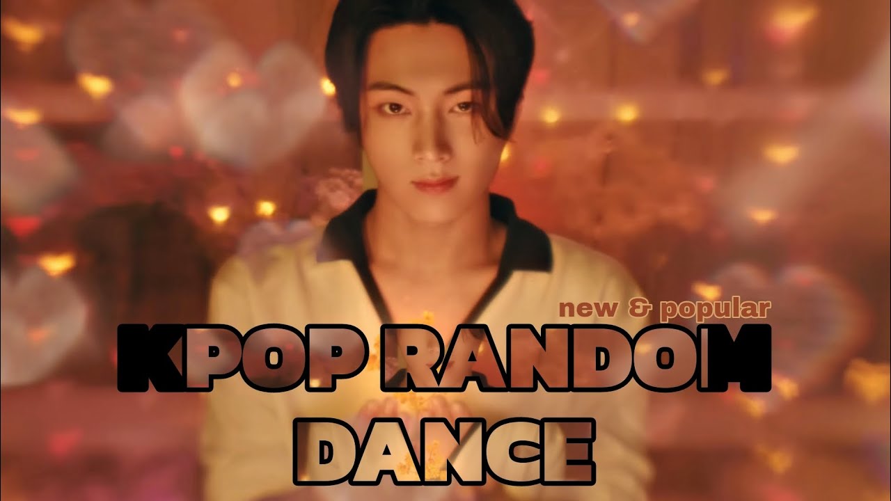 KPOP RANDOM DANCE|NEW&POPULAR