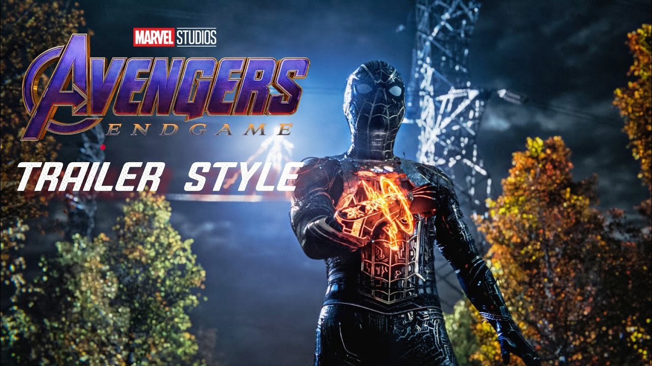 Spider-Man: No Way Home | Avengers: Endgame Trailer Style