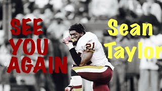 Sean Taylor career highlights / See You Again /