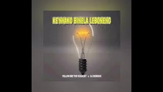 ke'nyako binela Leboneng🔥 new Hit💃