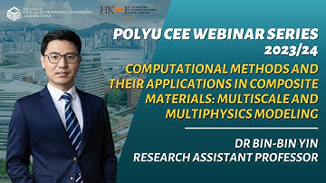 [20240313] Dr Bin-bin Yin - Computational Methods and Their Applications in Composite Materials