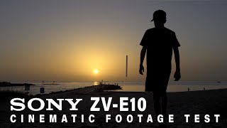 SONY ZV-E10 Cinematic 4K Video Test Footage