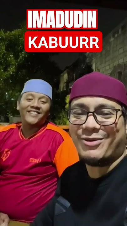 IMADUDIN KABUURRR.. #imaduddin #gusfuad #gusfuadchanel
