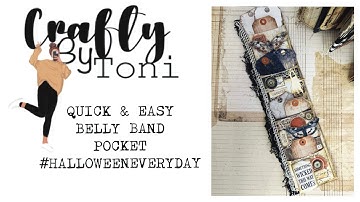 DAY 26 … QUICK & EASY BELLYBAND POCKET…… #junkjournalideas  #HALLOWEENEVERYDAY #craftwithme