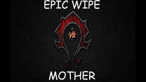 EpicWipe vs Mythic Mother - Monk Windwalker POV