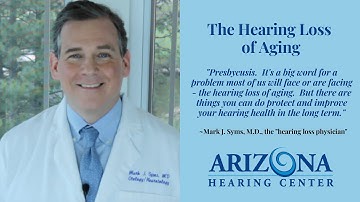 The Hearing Loss of Aging - Presbycusis