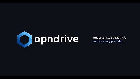 Introducing Opndrive - modern, open source web UI for Amazon S3 and S3 compatible storage services.