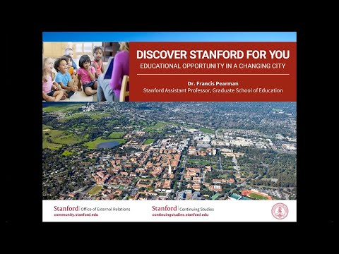 Discover Stanford For You: Educational Opportunity In A Changing City thumbnail