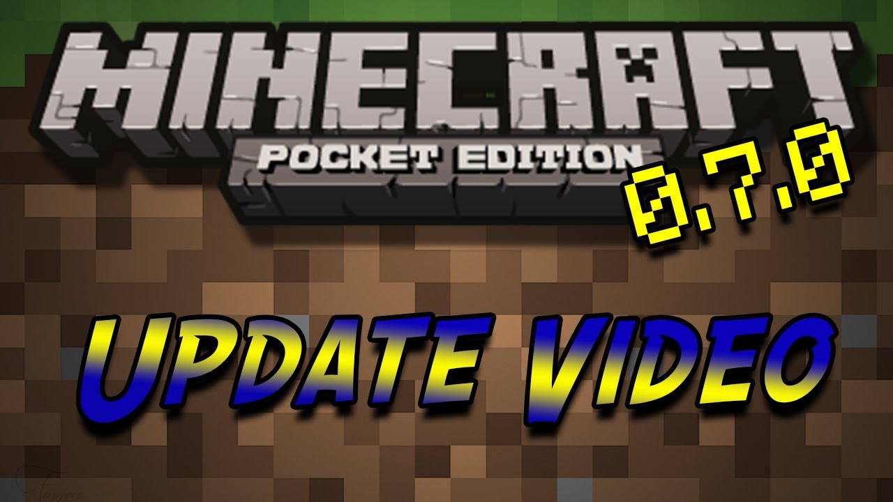 Minecraft PE 0.7.0 Update Video - Release Date, Online 