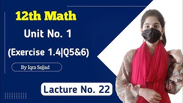 2nd Year Math, Ch 1, Exercise 1.4 Question no 5 & 6 - Function & its Domain - 12th Class Math