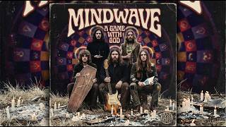 MINDWAVE - A Game with God [FULL ALBUM] (68s Psychedelic Acid Rock
