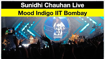 Sunidhi Chauhan live at Mood Indigo IIT Bombay