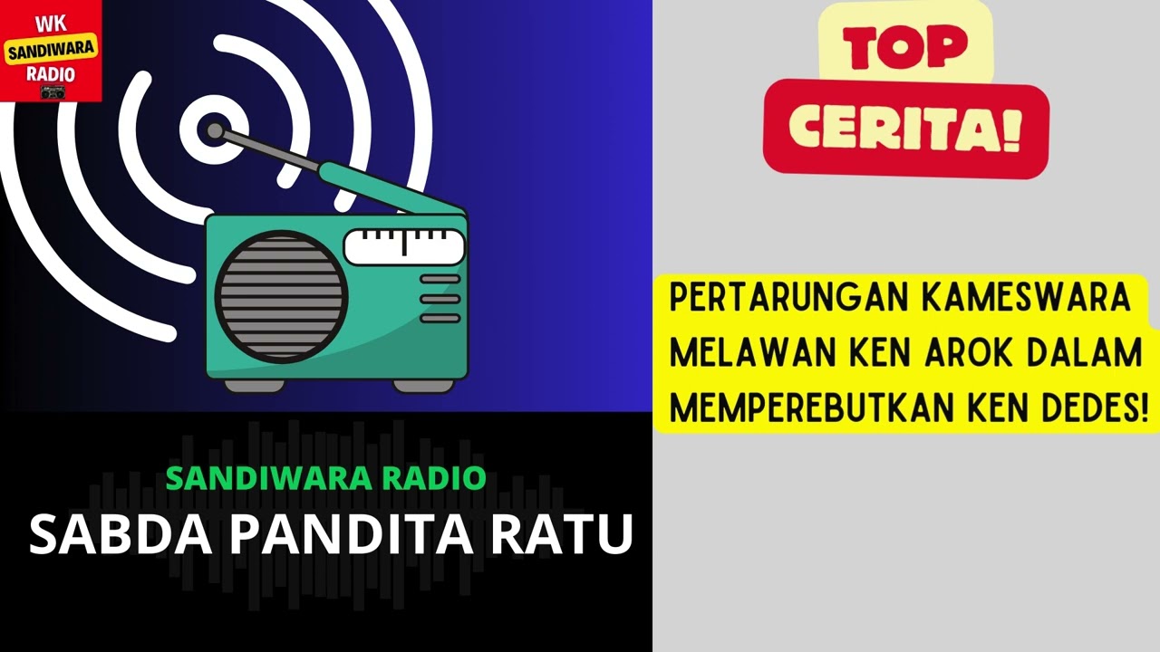 Pertarungan KAMESWARA dan KEN AROK dalam Memperebutkan Cinta KEN DEDES.