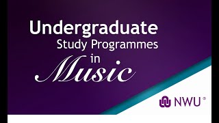 Undergraduate music study programmes at NWU School of Music