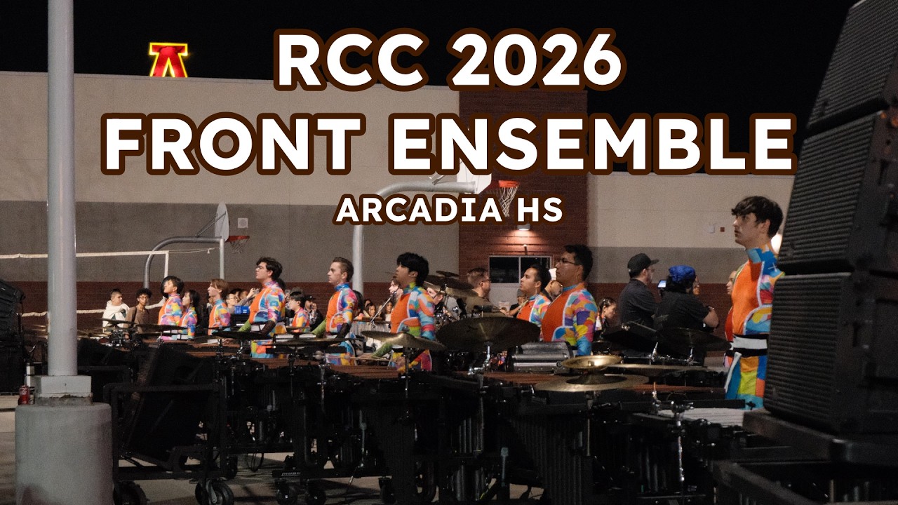 RCC 2026 Front Ensemble Full Lot @ Arcadia HS