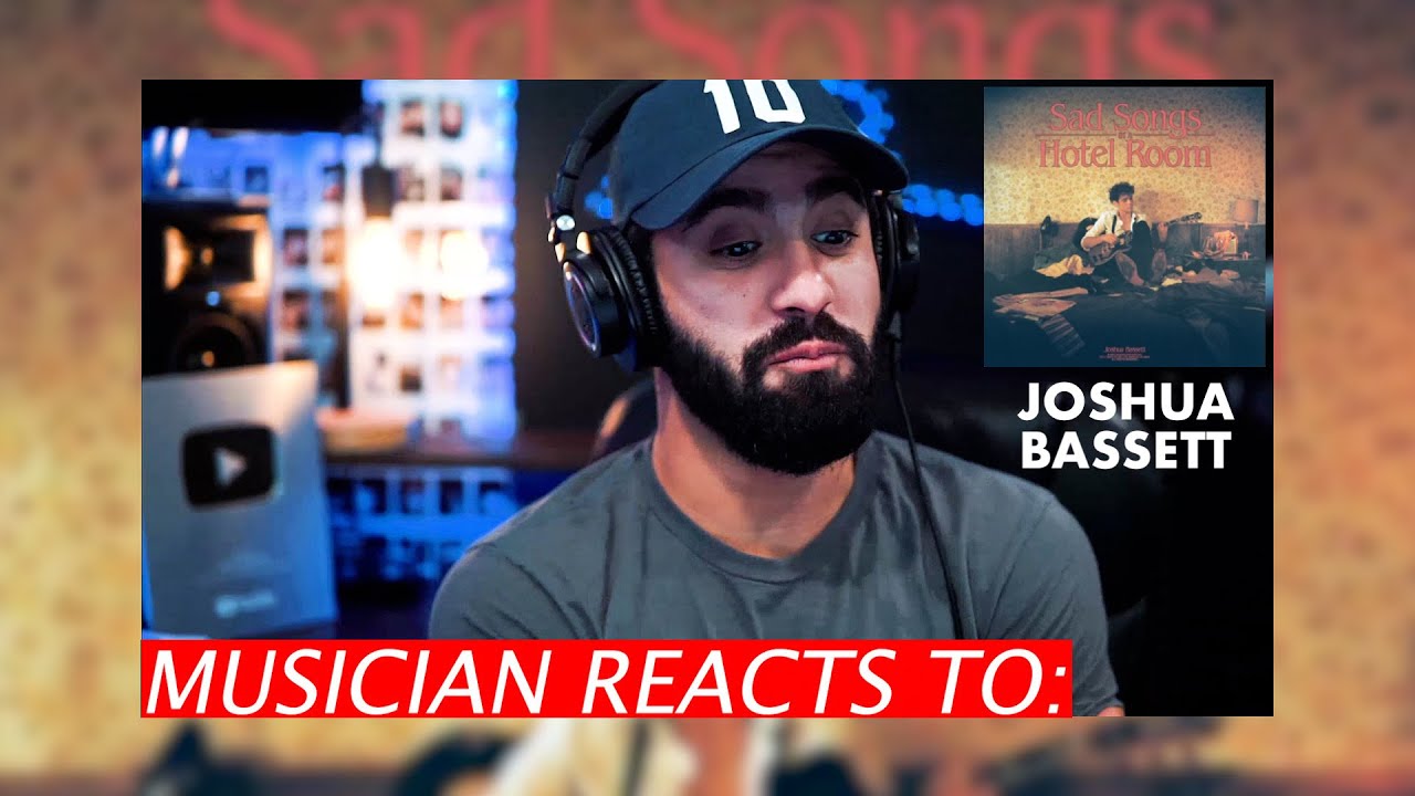 Joshua Bassett is at the next level | Sad Songs in a Hotel Room | Reaction