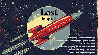 Playlist · Lost In space ♫ · pop music