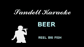 Reel Big Fish - Beer [Karaoke]