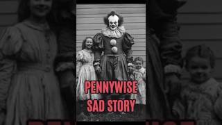 Real Story Behind Pennywise The Clown