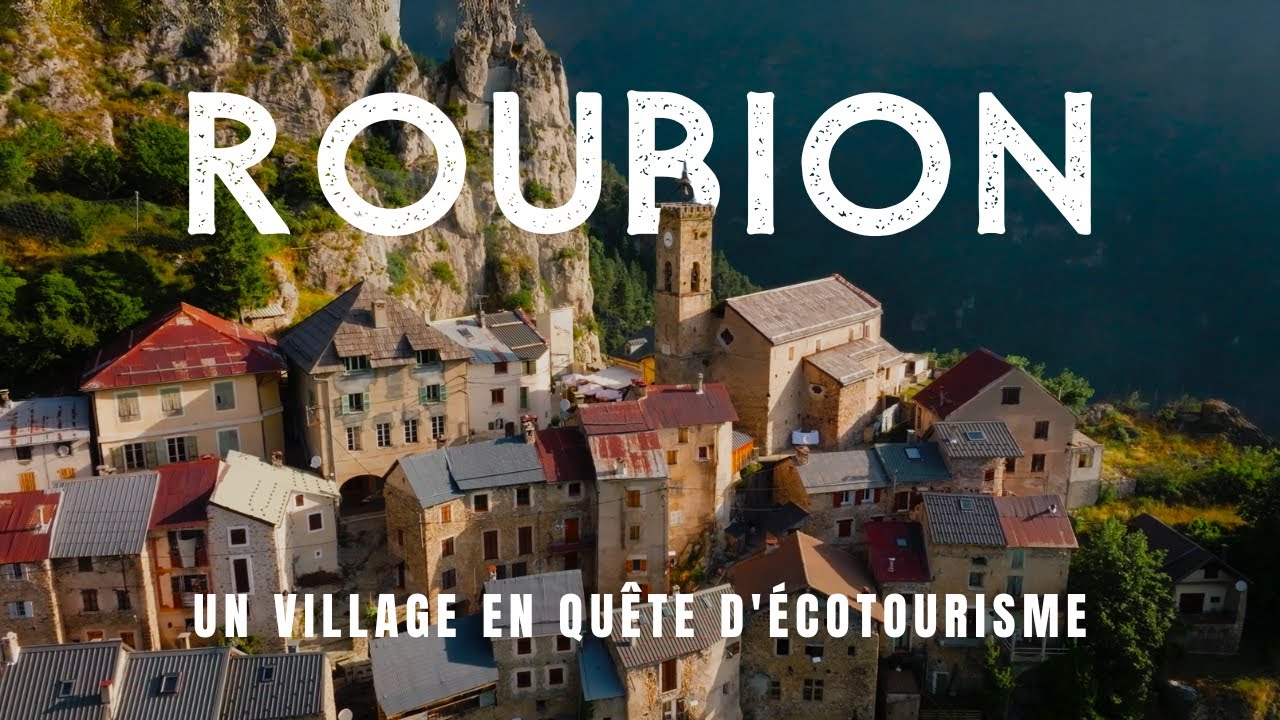 Roubion, un village en quête d'écotourisme