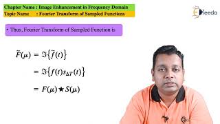 Fourier Transform of Sampled Functions - Image Enhancement in Frequency Domain