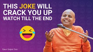 This joke will crack you up. Watch till the end | Gaur Gopal Das screenshot 3