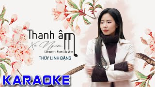 Thanh Âm Xứ Người - Thùy Linh Đặng, LQ MEDIA | KARAOKE | Tone Nữ