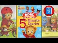 53 Minutes Of Daniel Tiger More Daniel Tiger 5 Minute Stories Read Aloud For Kids