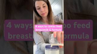 Combining Breastmilk And Formula Is Not Only Okay, Its Very Common
