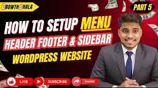 How to Setup Menu in WordPress | Add Header, Footer & Sidebar Menus (Step-by-Step Tutorial) #5