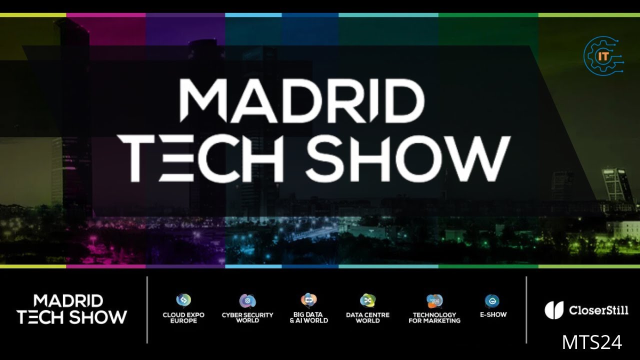 Madrid Tech Show 2024 | Tecnología & Futuro - YouTube