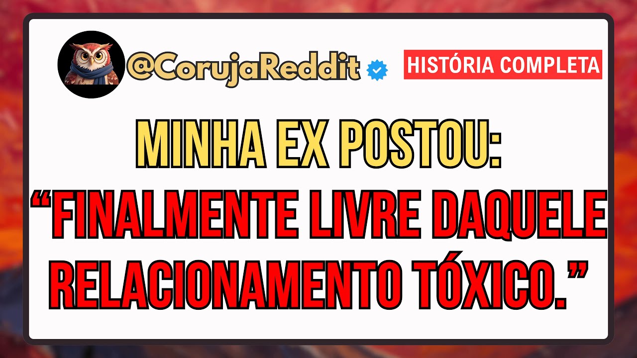 Minha Ex Postou: 