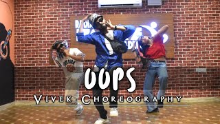 Oops | Dance Cover | King | Zahrah S Khan | Champagne Talk | Vivek Choreography | Hip Hop Dance RDA
