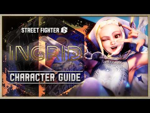 Street Fighter 6 Character Guide | Ingrid (EN)
