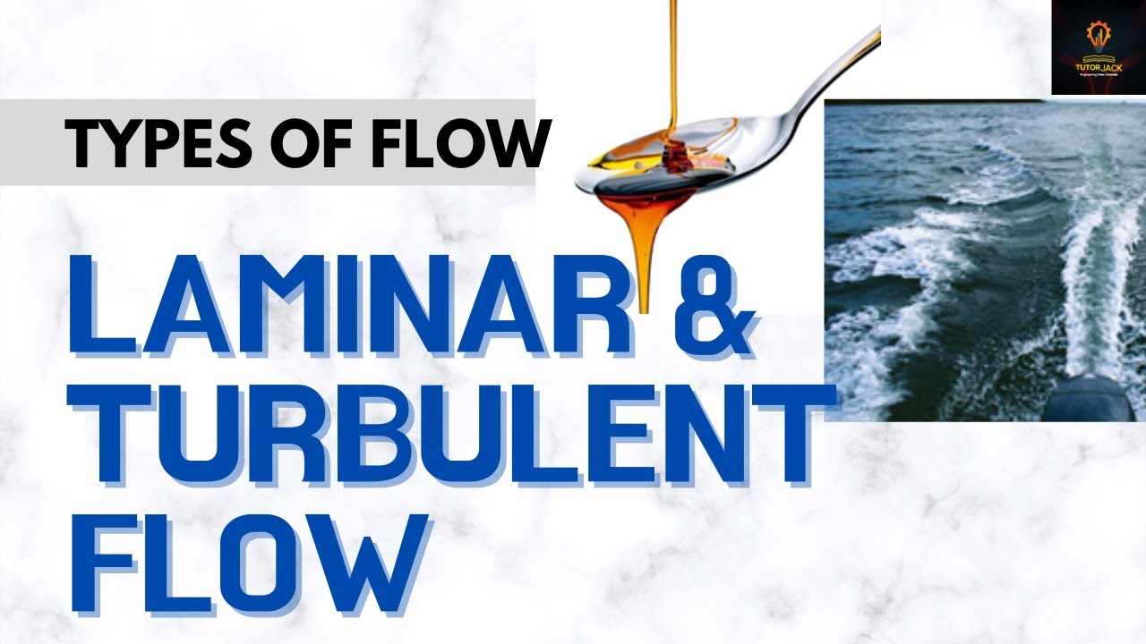 Laminar and turbulent flow | fluid flow | Fluid Mechanics Lesson 12 ...
