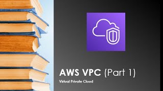 AWS VPC (Part 1) | Subnets, Gateways, Route table and Connections