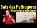 Satz des pythagoras  hypotenuse berechnen  einfach erklrt lehrerschmidt